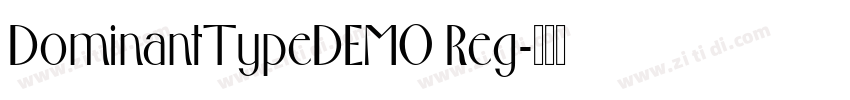 DominantTypeDEMO Reg字体转换